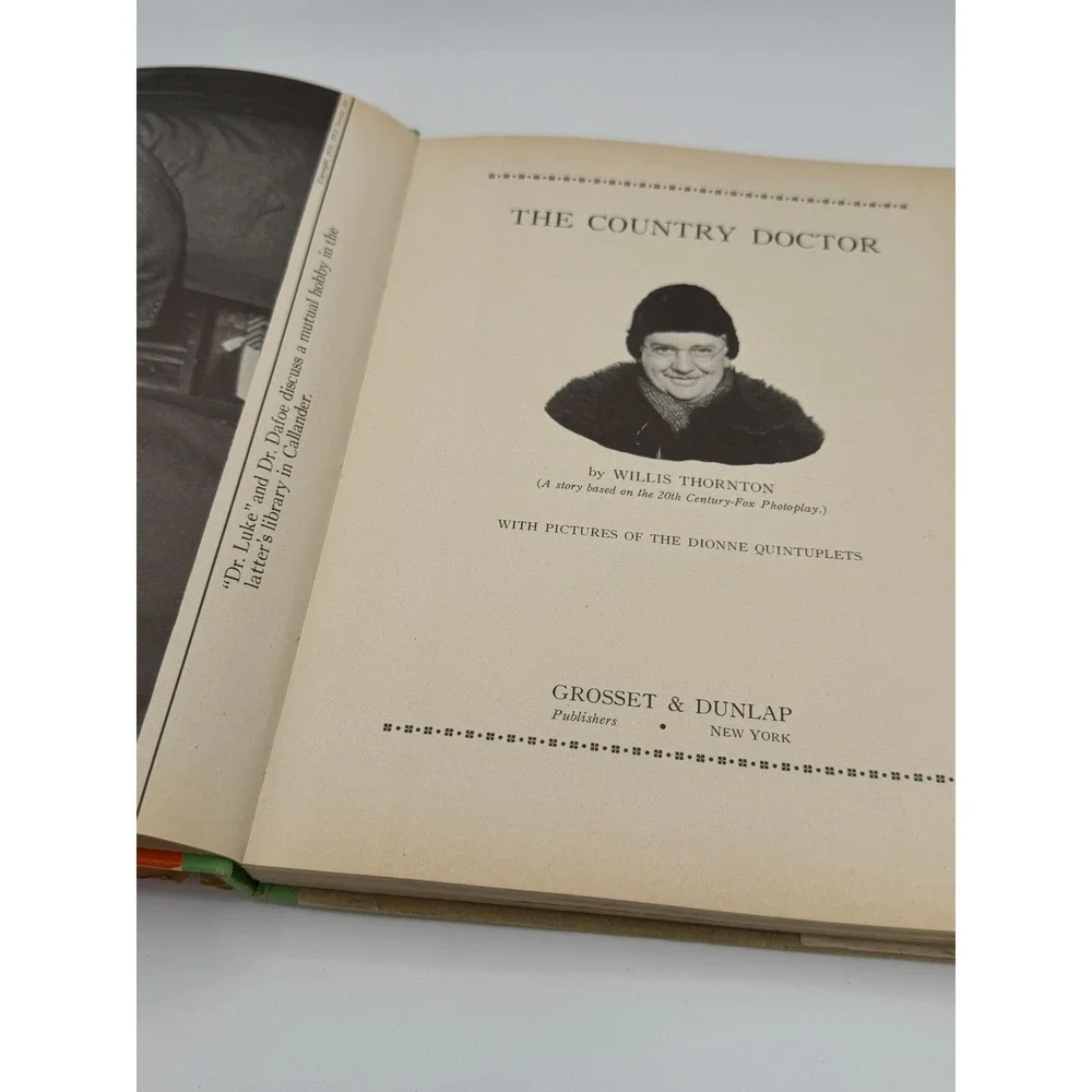 The Country Doctor by Willis Thornton (1936) Grosset & Dunlap Dionne Quintuplets